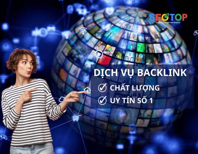 dịch vụ backlink chất lượng giá tốt dichvuseotop.com.vn